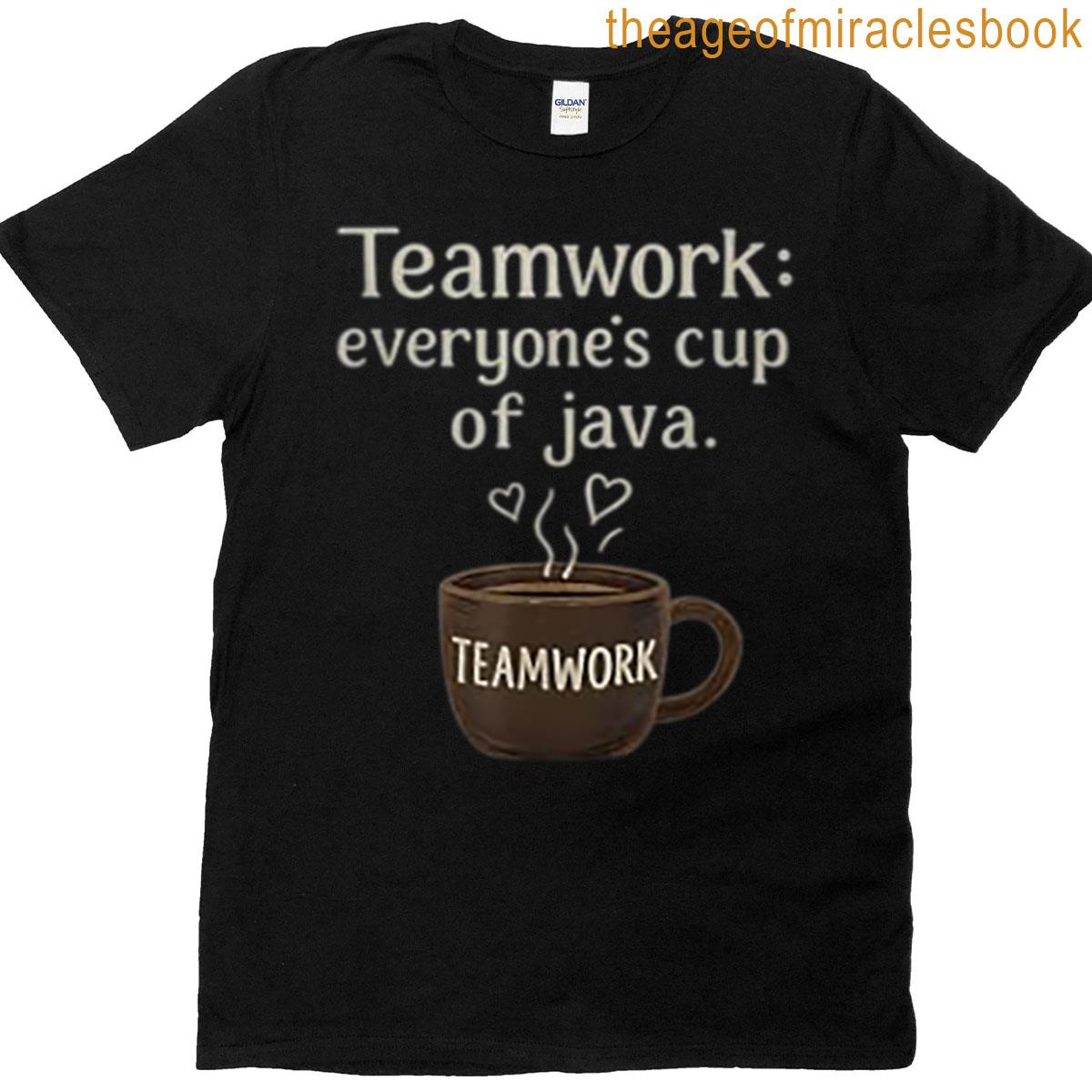 Cup Of Java Coffee Mug T-shirt