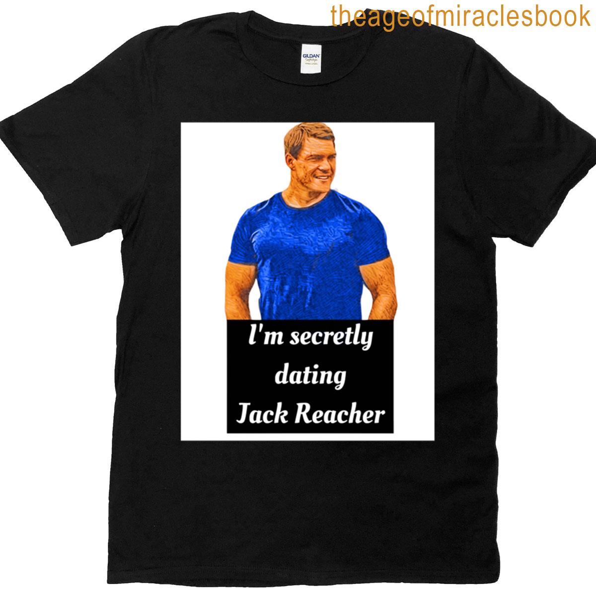 Dating Jack Reacher T-shirt