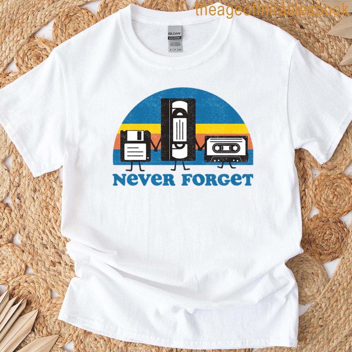 Never Forget T-shirt