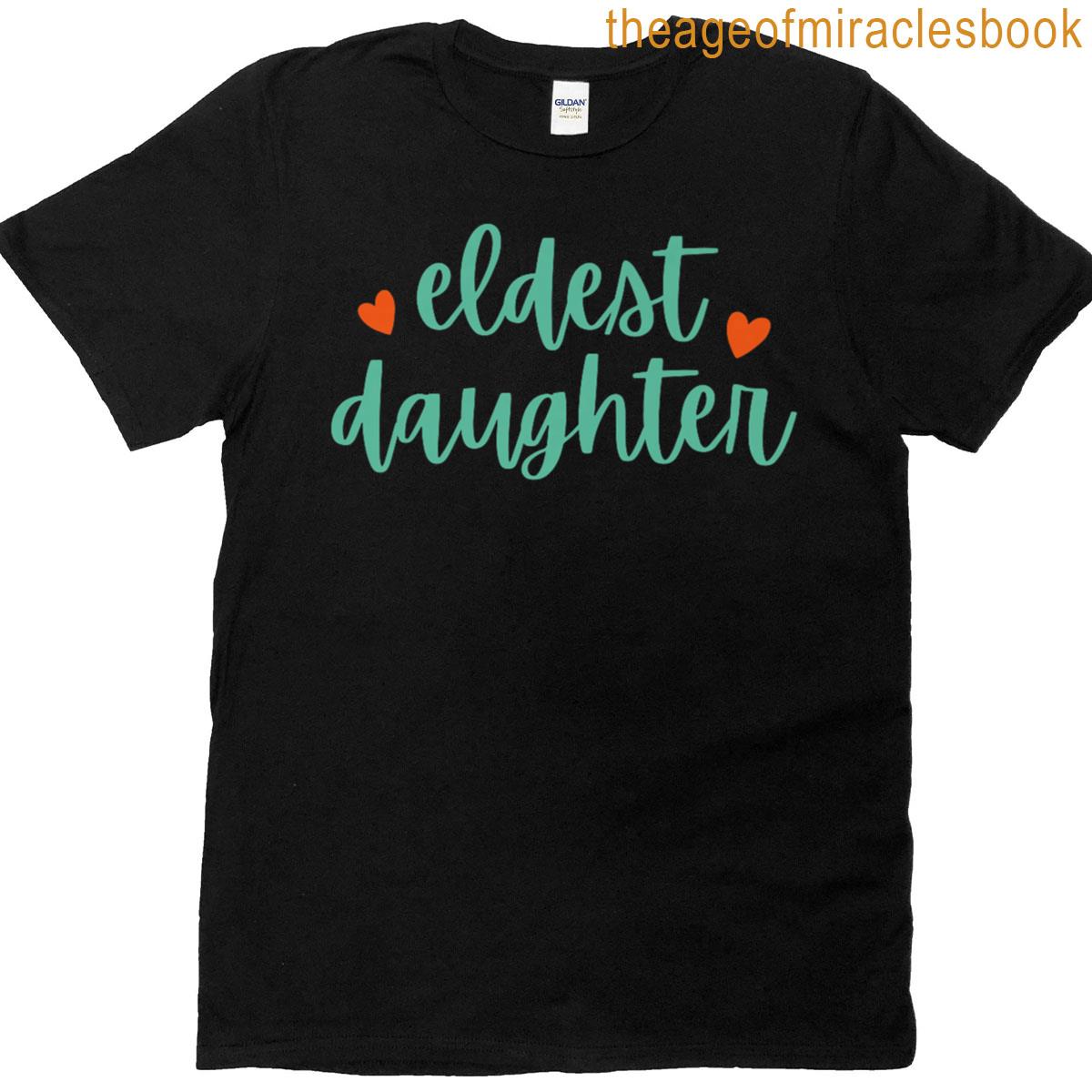 Pretty Script Eldest Daughter Premium T-shirt