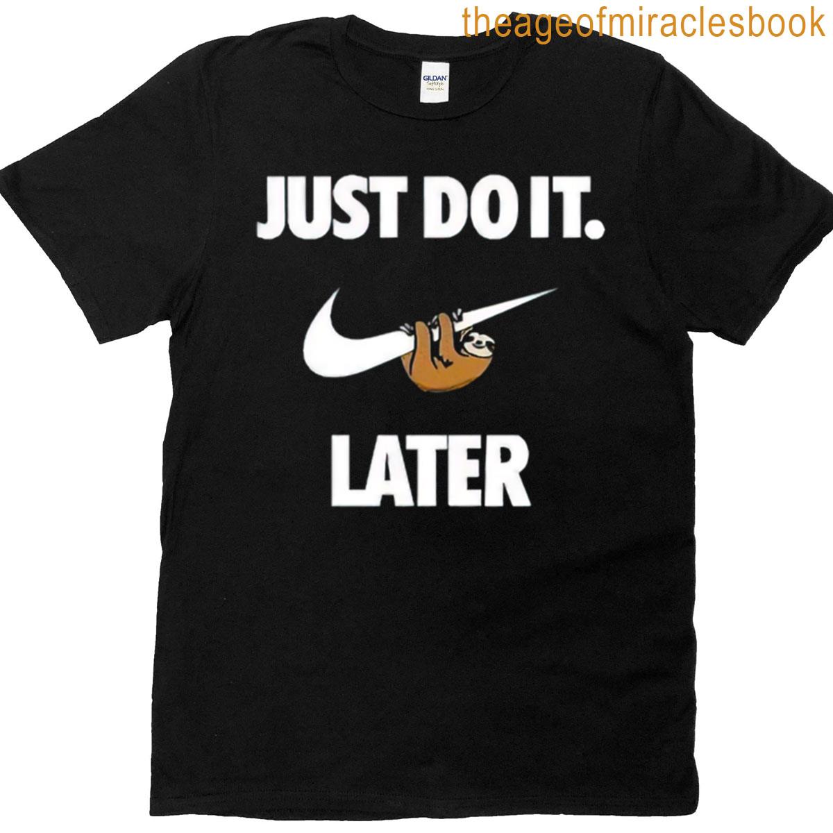 Procrastinator Sloth T-shirt