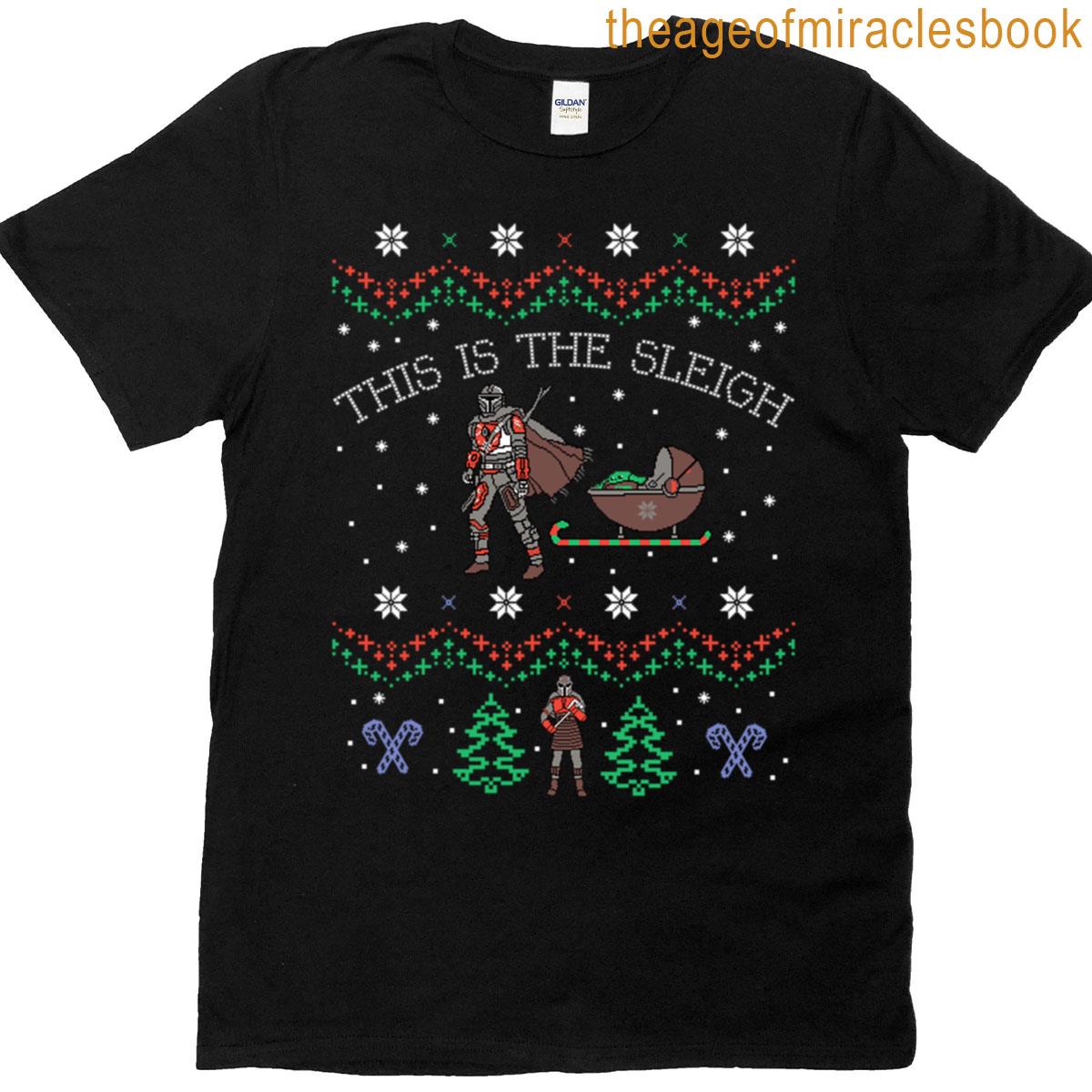 This Is The Sleigh T-shirt