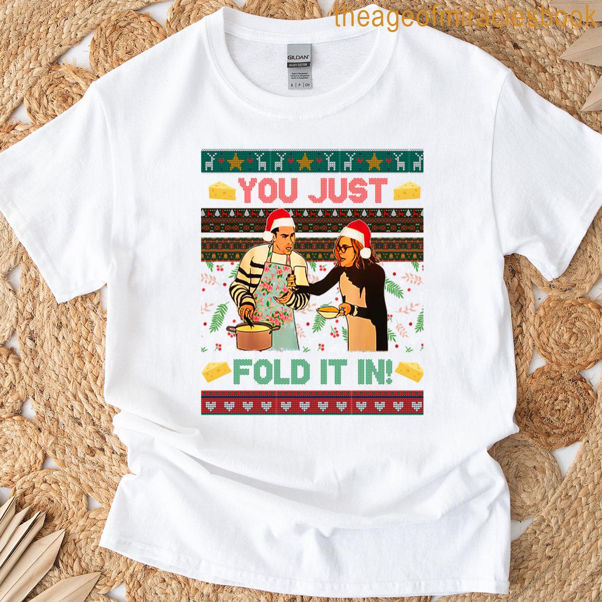You Just Fold It In Cheese T-shirt