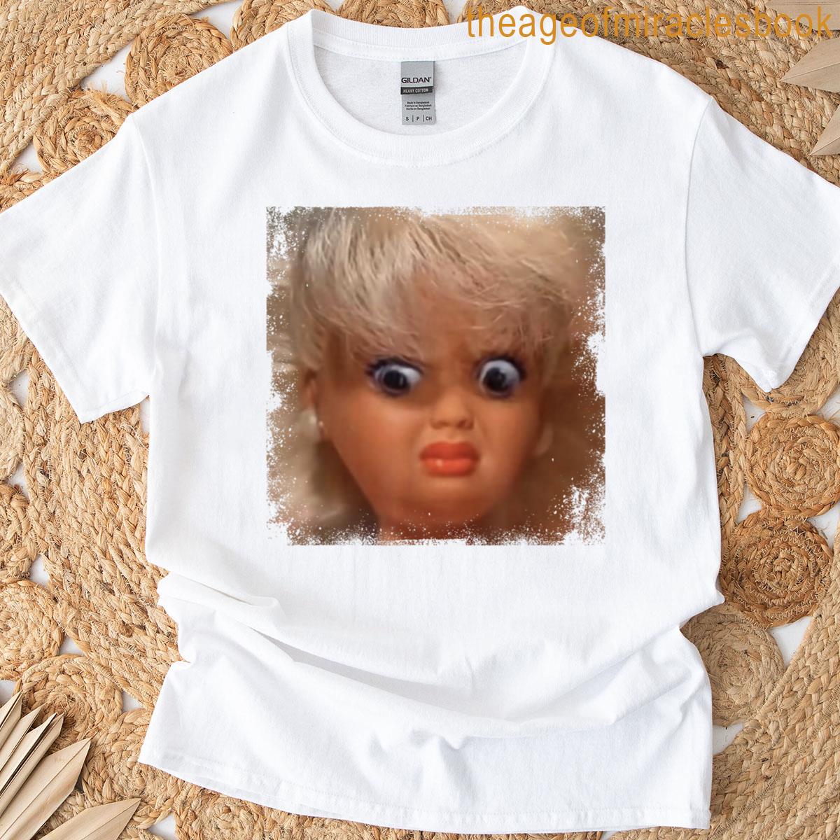 Funny Doll Face Meme T-shirt