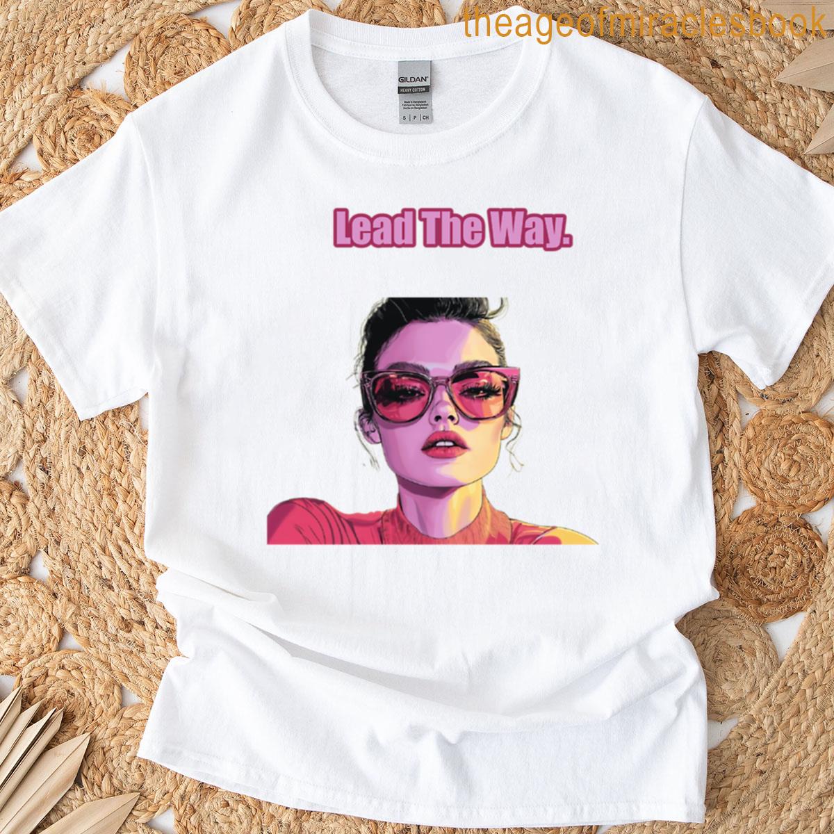 Lead The Way T-shirt