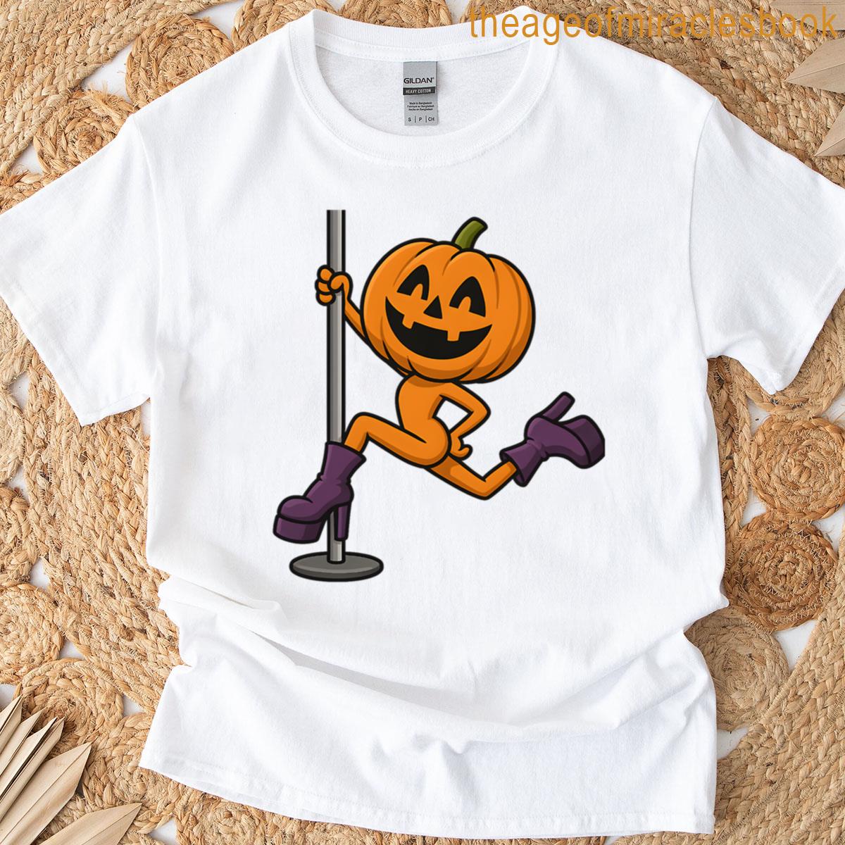 Pumpkin Pole Dance – Halloween Pole Dancing Heels Pleaser T-shirt