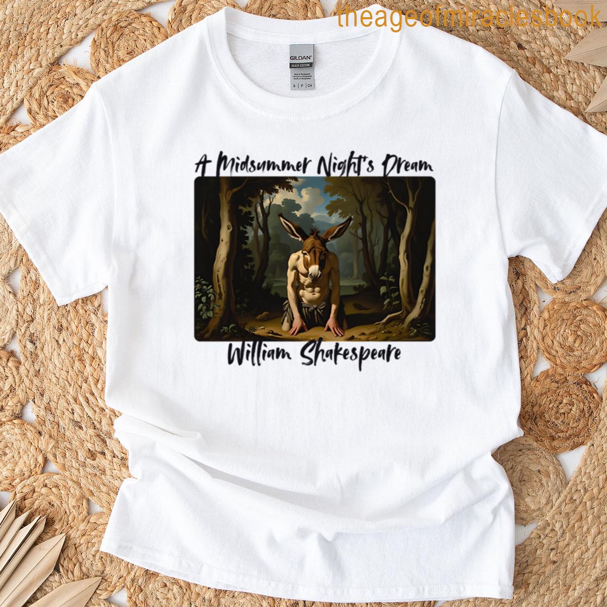 A Midsummer Nights Dream By William Shakespeare T-shirt