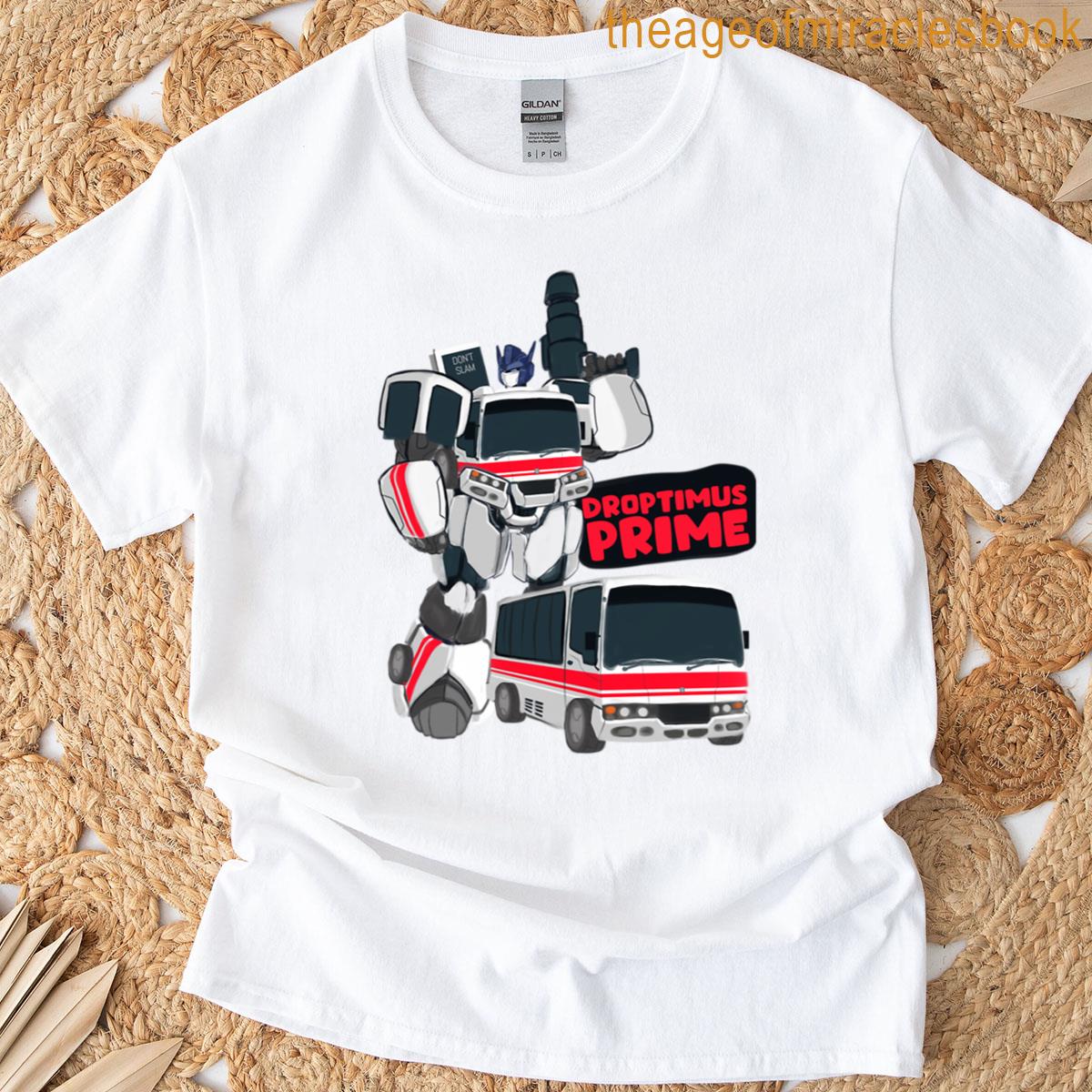 Droptimus Prime T-shirt