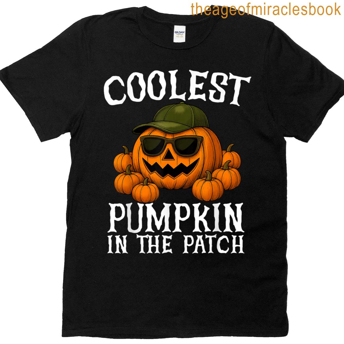 Halloween Funny Coolest Pumpkin In The Patch T-shirt