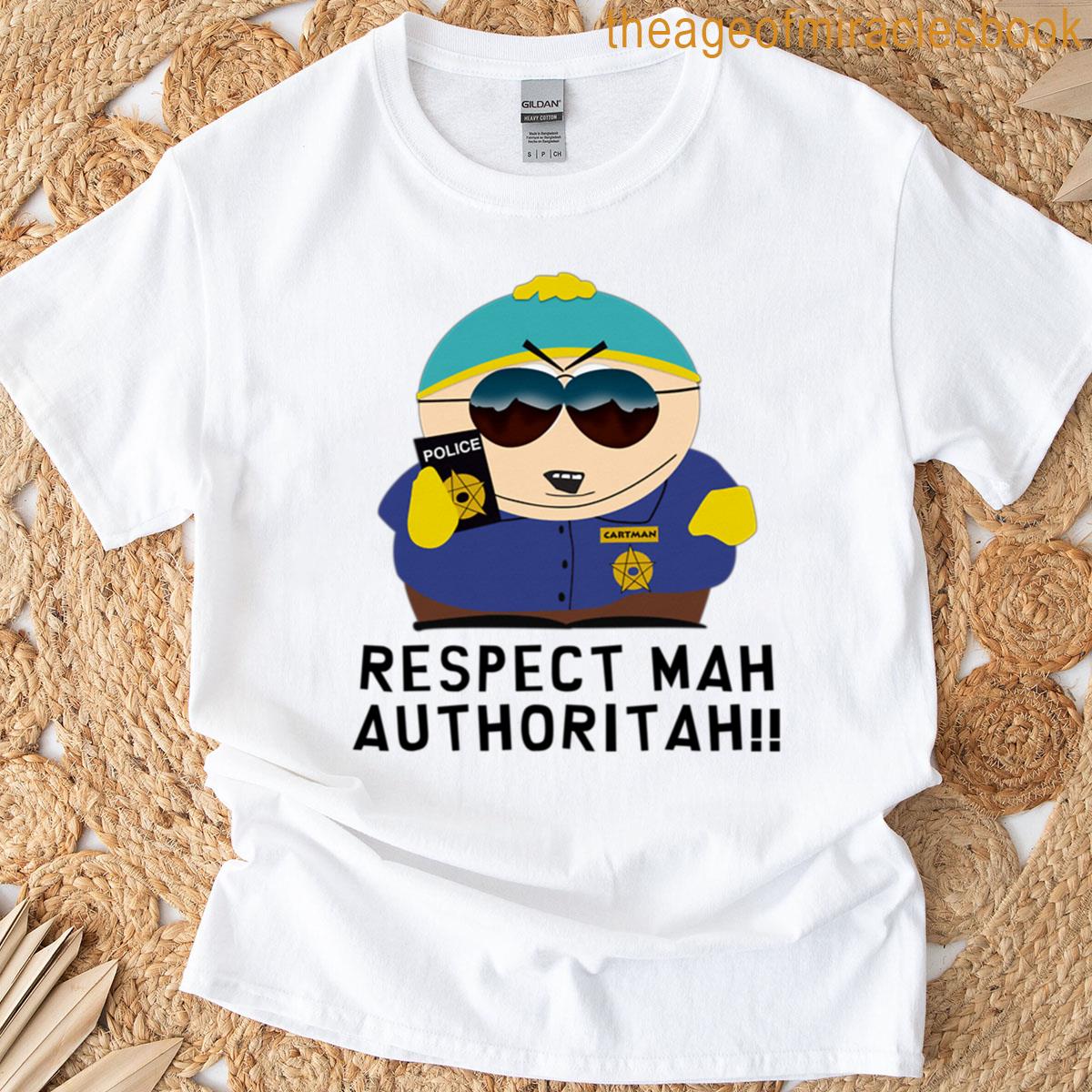 Respect Mah Authoritah Temporary Design T-shirt