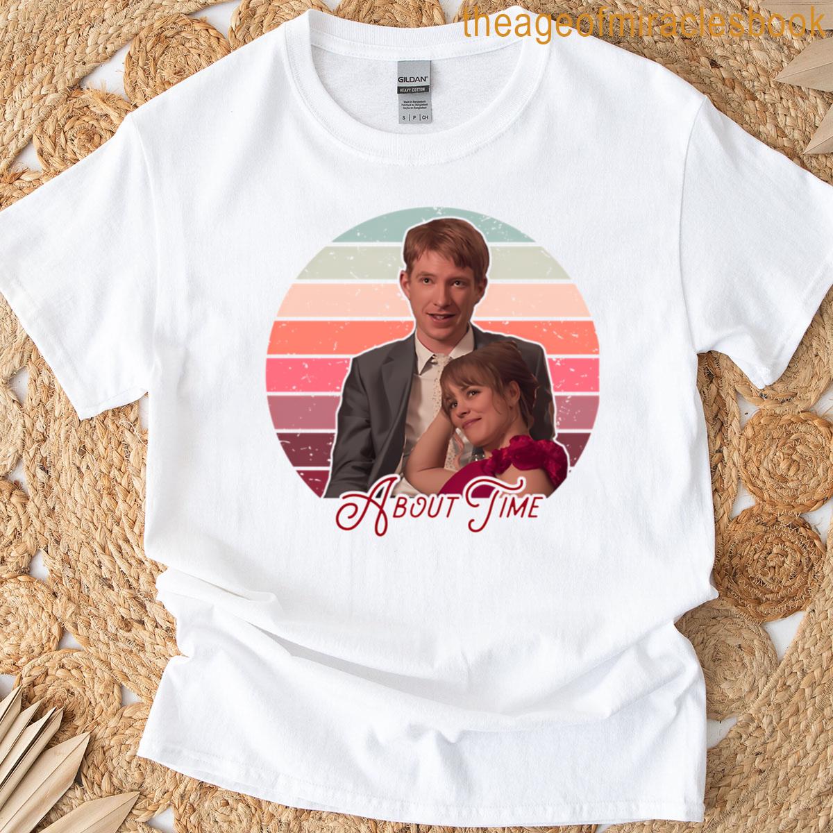 About Time Couple Romantic T-shirt About Time Couple Romantic T-shirt