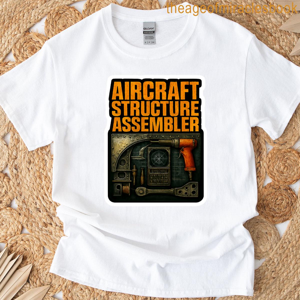 Aircraft Structure Assembler Sticker Apparel Design T-shirt