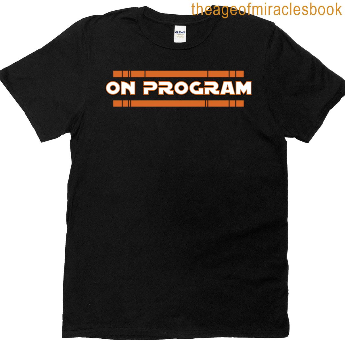 On Program – Andor T-shirt