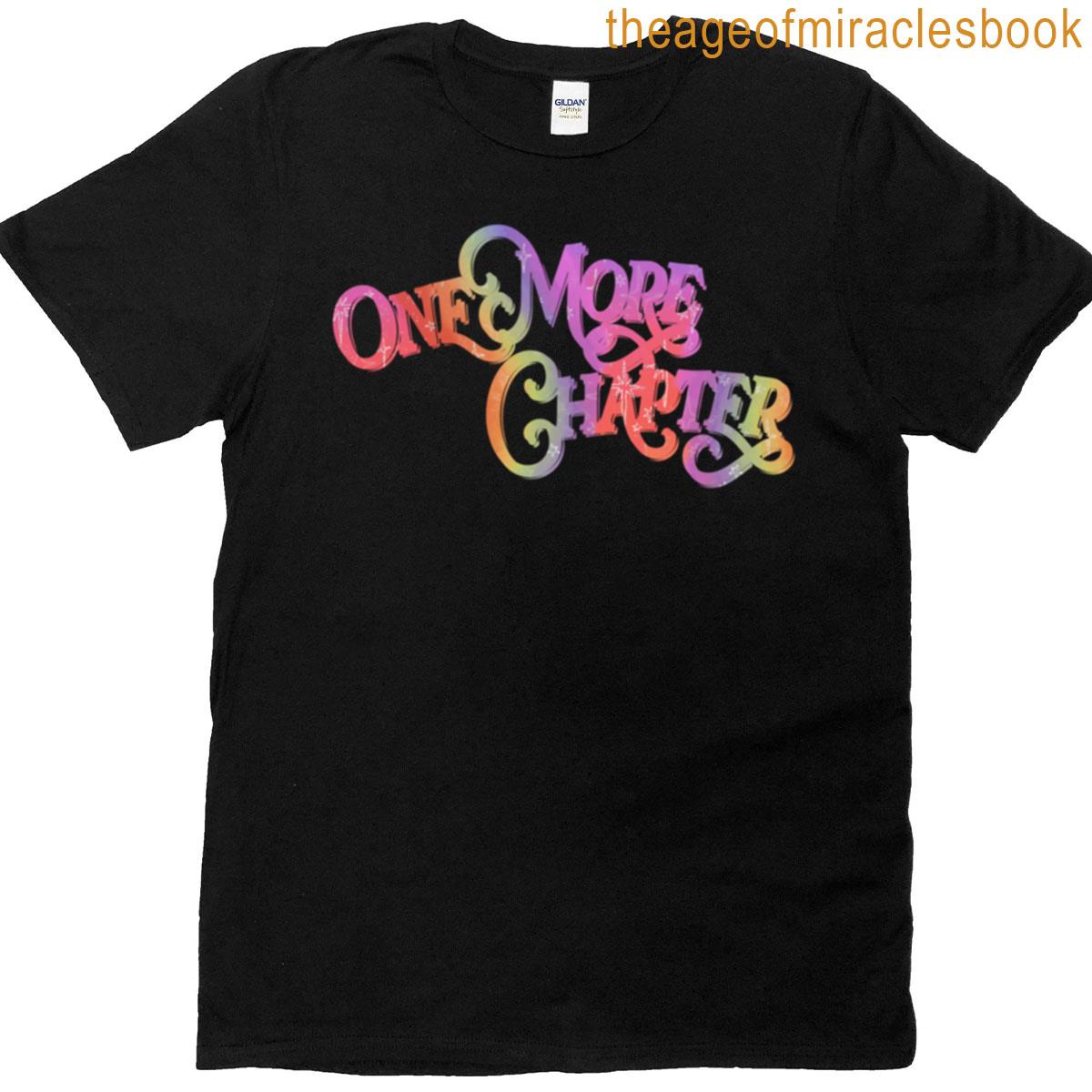 One More Chapter T-shirt