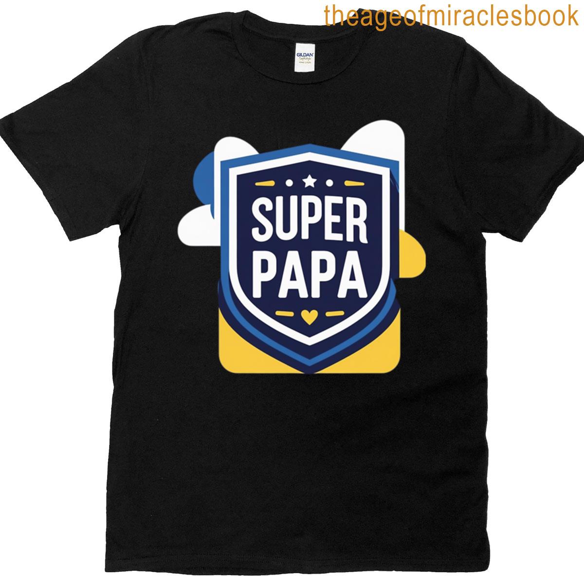 Super Dad T-shirt