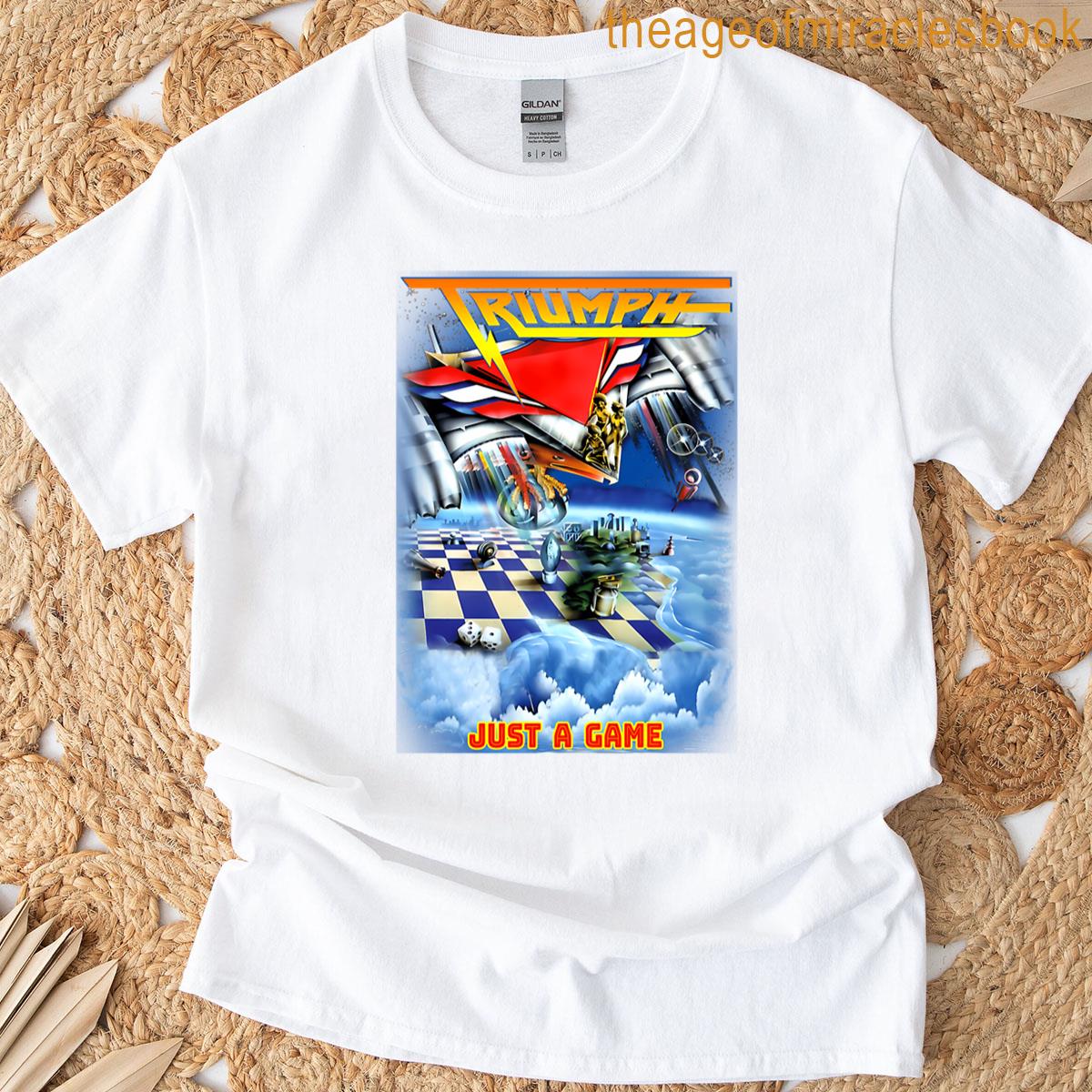 Triumph Just A Game Design T-shirt