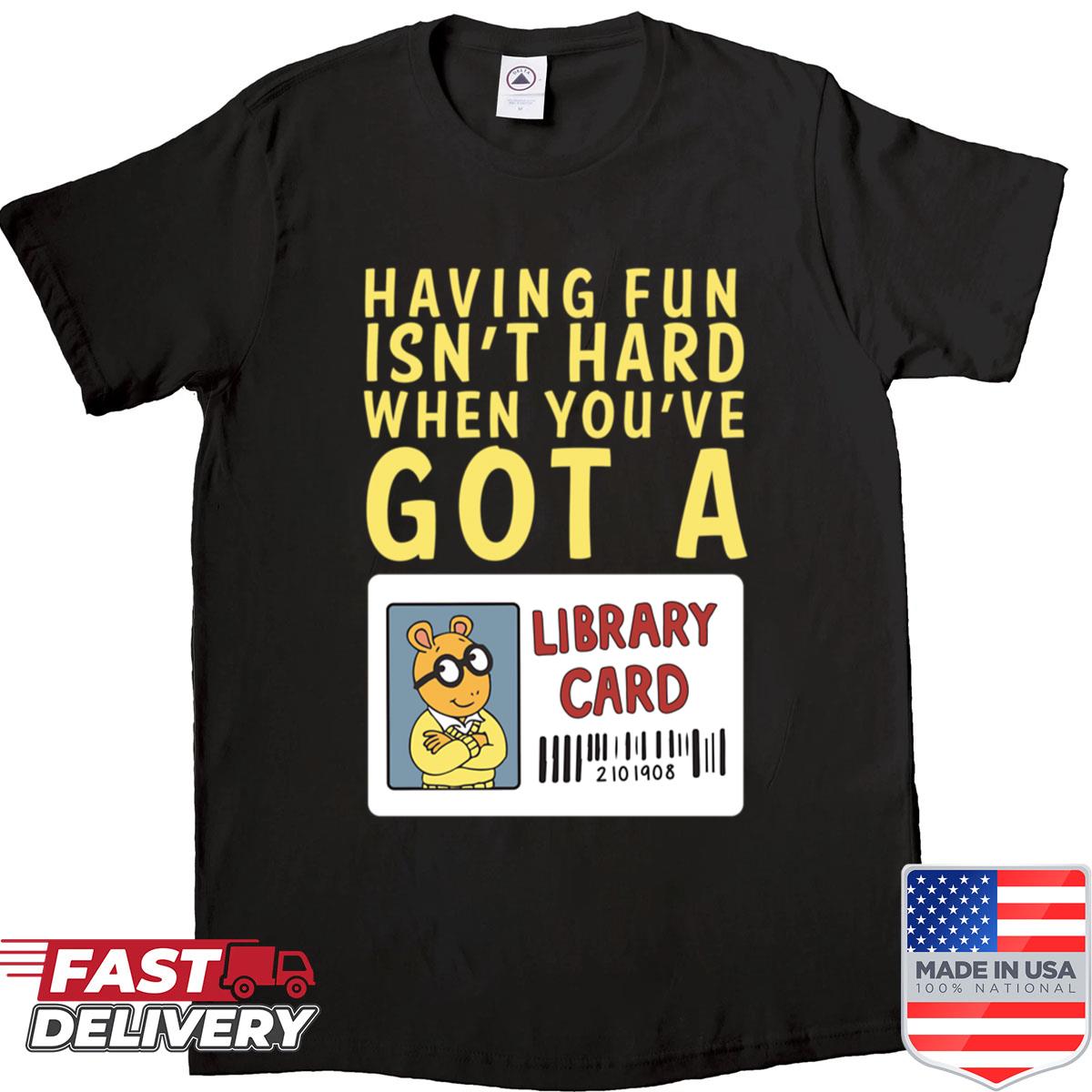 Arthur Library Card Shirt