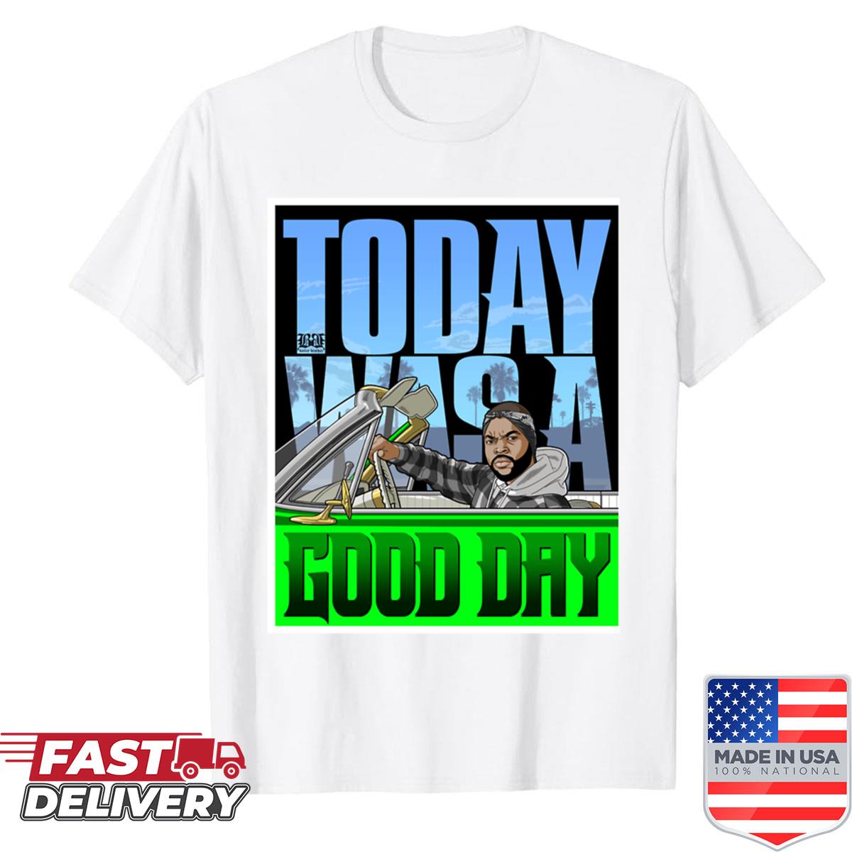 Good Day Shirt