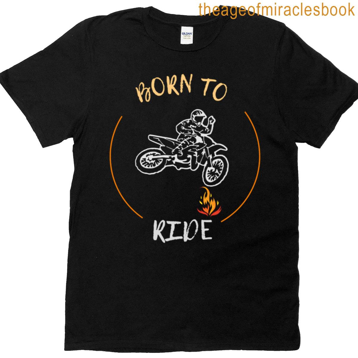 Born To Ride T-shirt