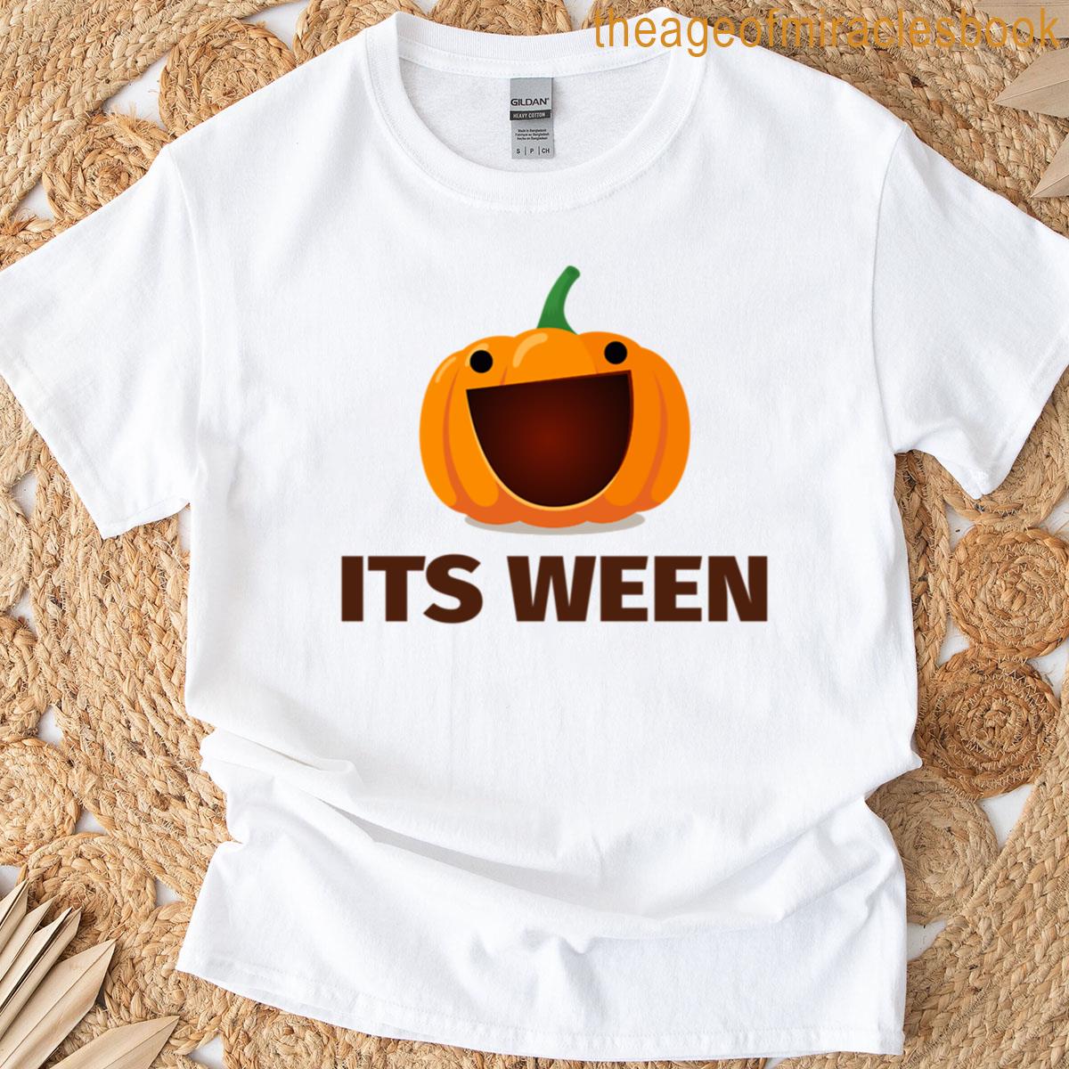Its Ween T-shirt