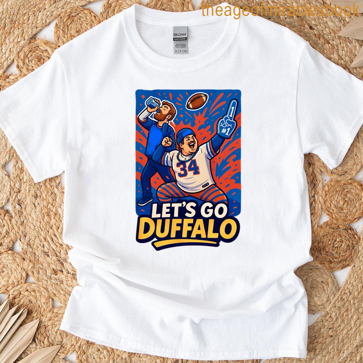Lets Go Duffalo T-shirt