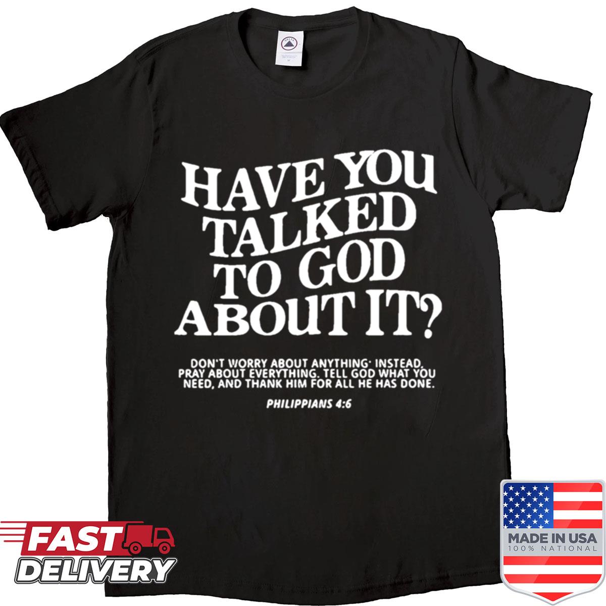 About It God Shirt