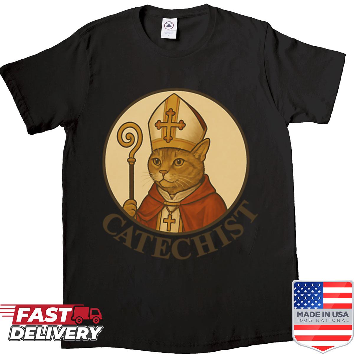 Catechist Funny Cat Pun Shirt