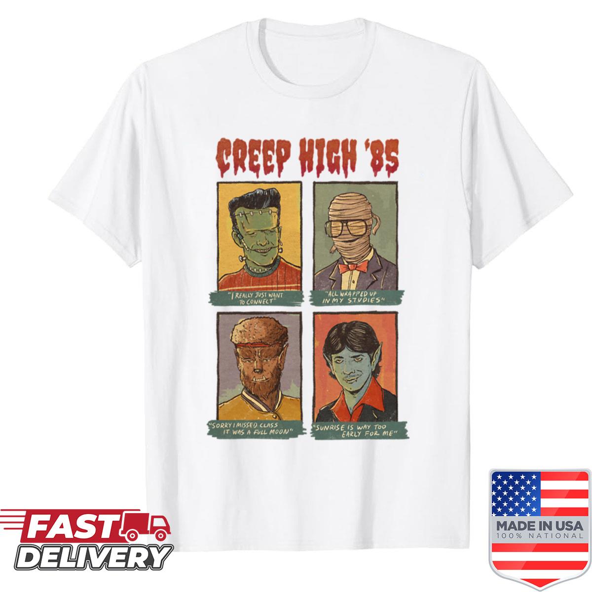 Creep High Shirt