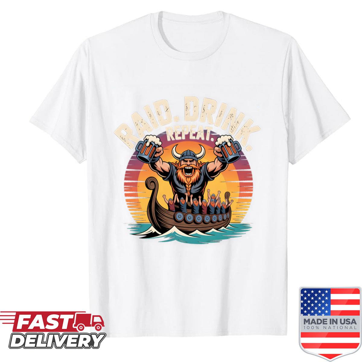 Funny Drinking Viking Party Raid Shirt