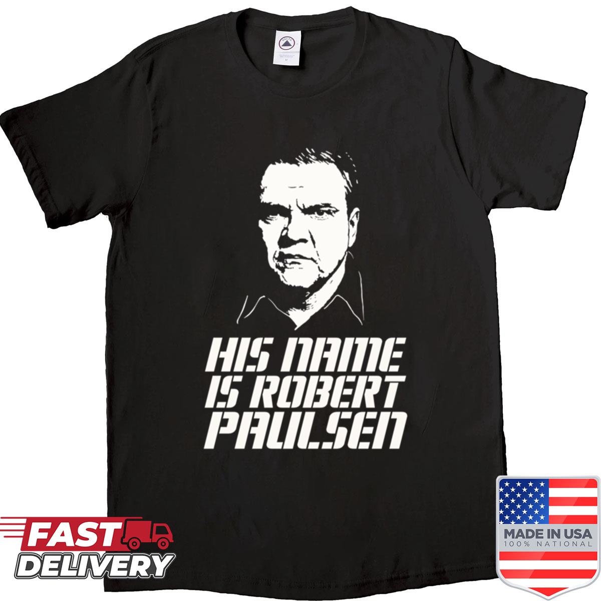 Robert Paulsen Shirt