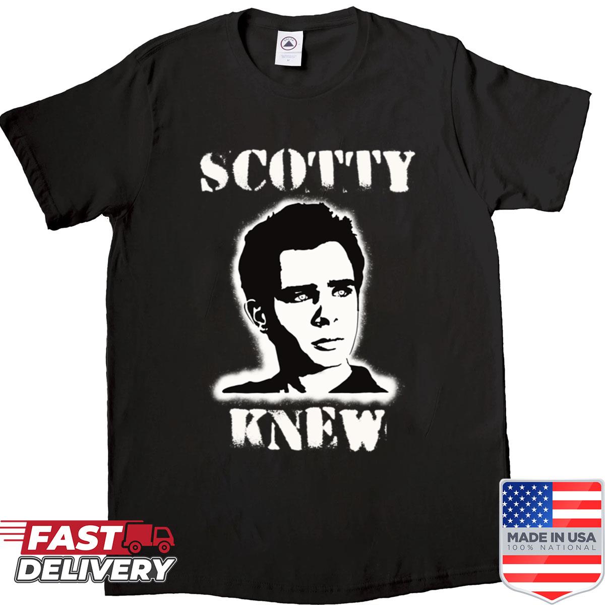Scotty Knew Shirt