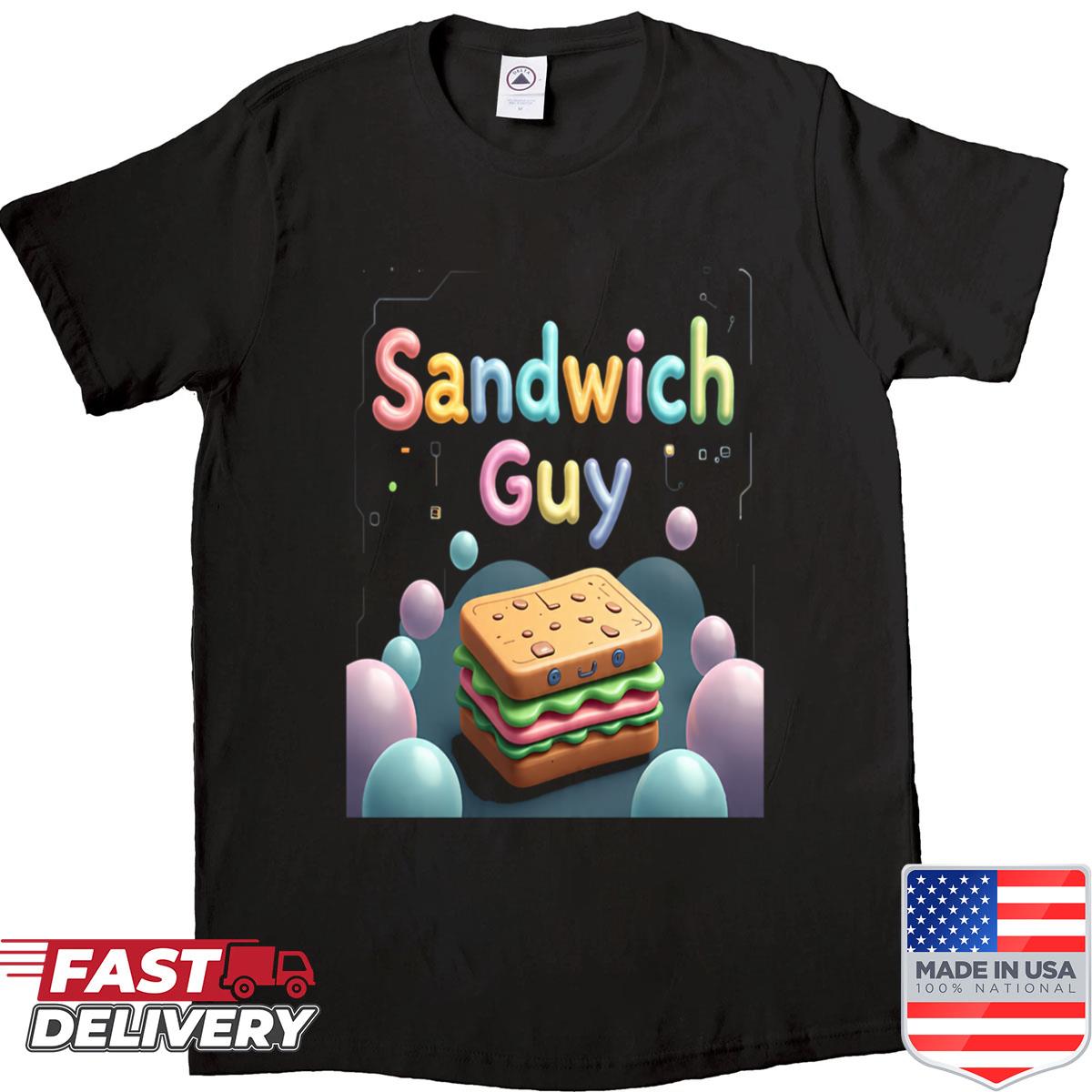 Sandwich Time Always Shirt