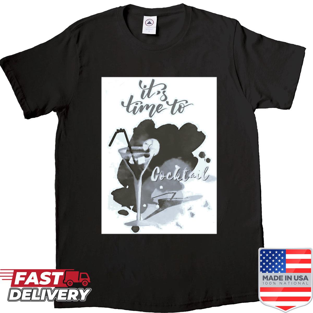 Cocktail Time Shirt