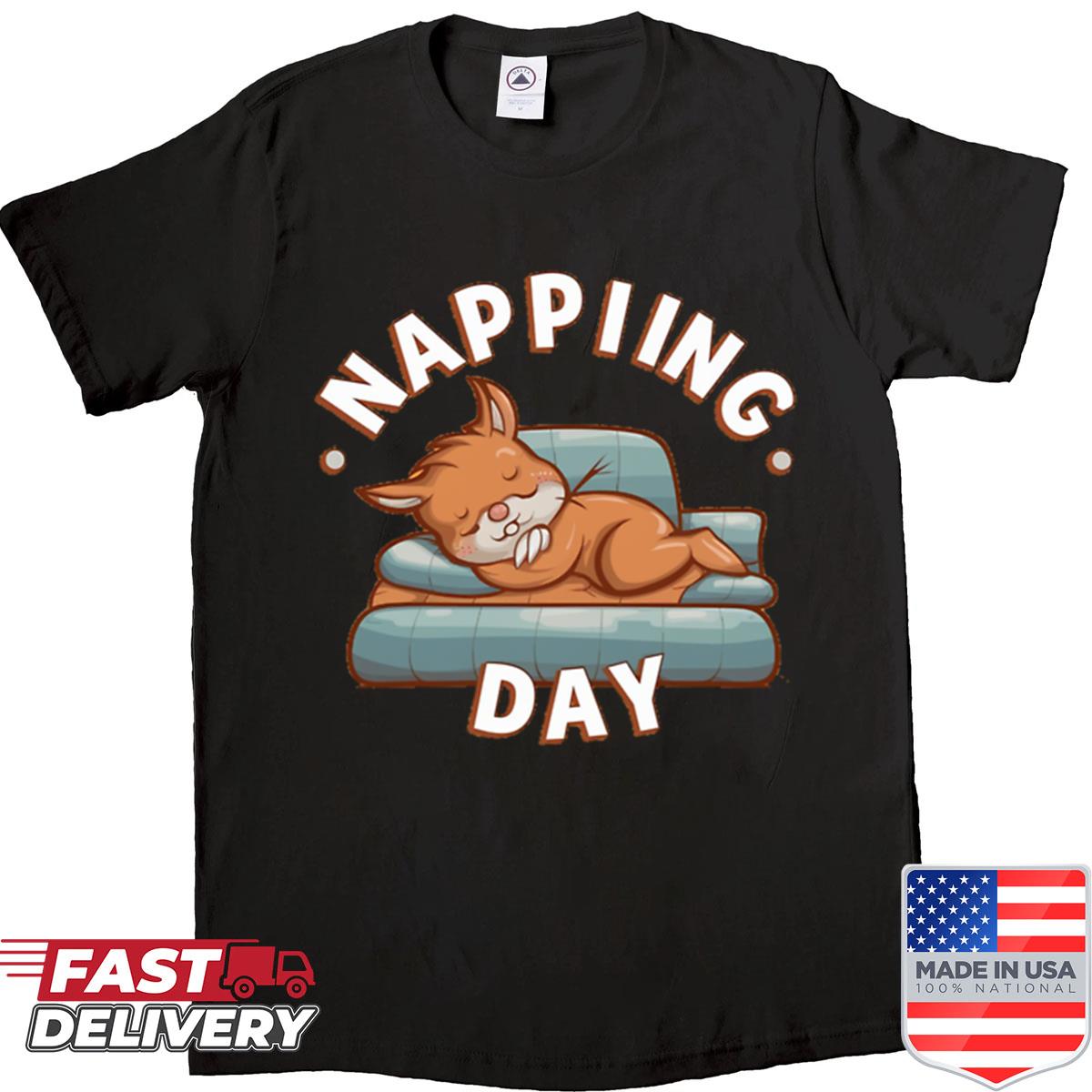 Napping Day Shirt