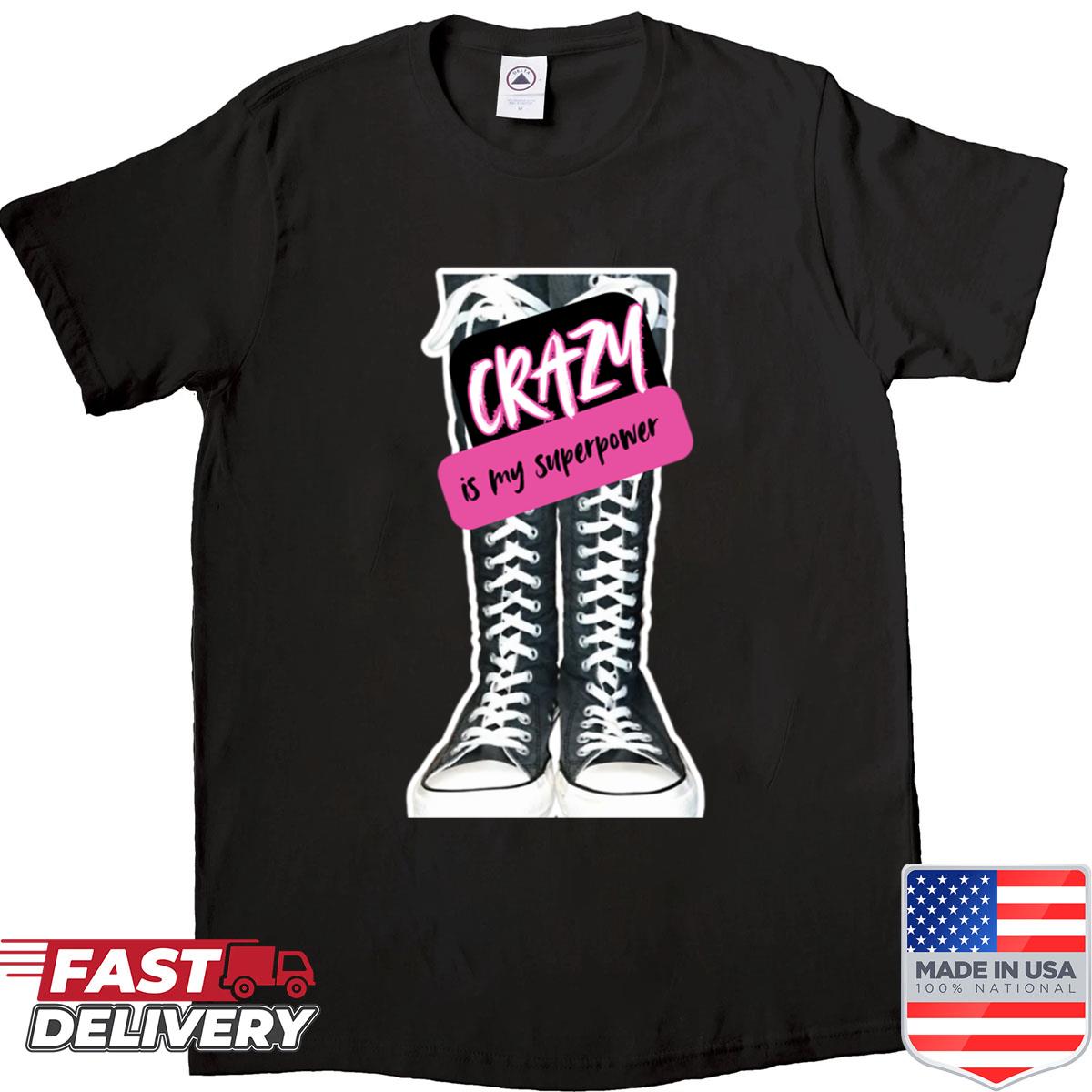 Aj Crazy Superpower Shirt