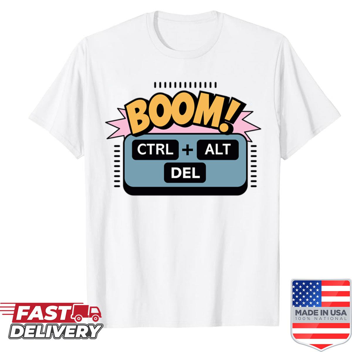 Alt Ctrl Del Shirt