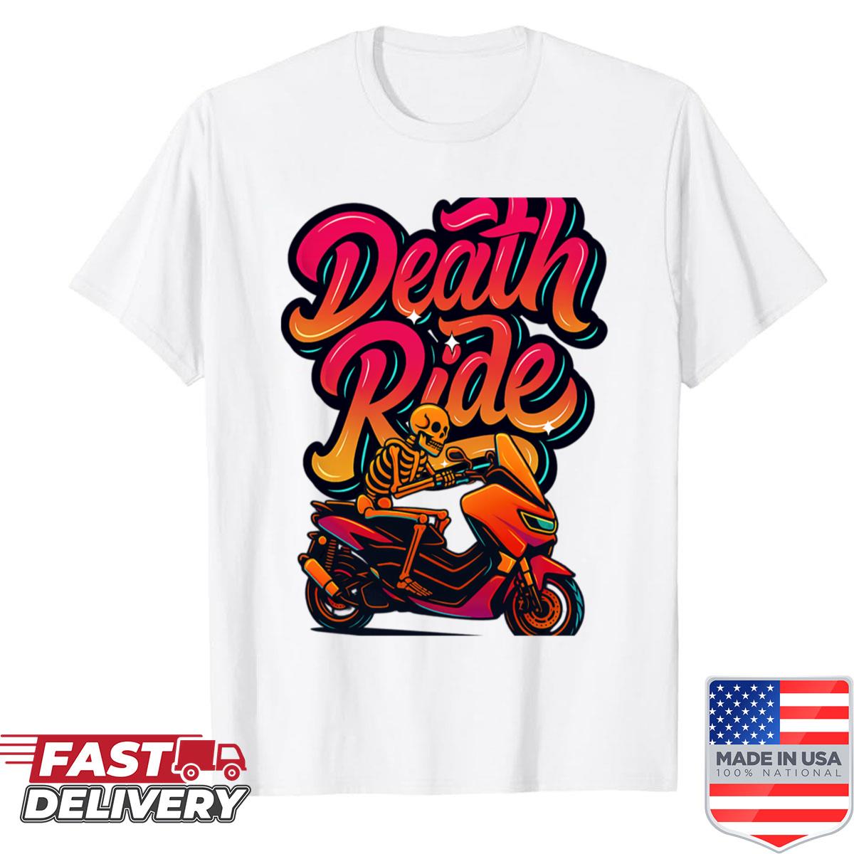 Death Ride Shirt