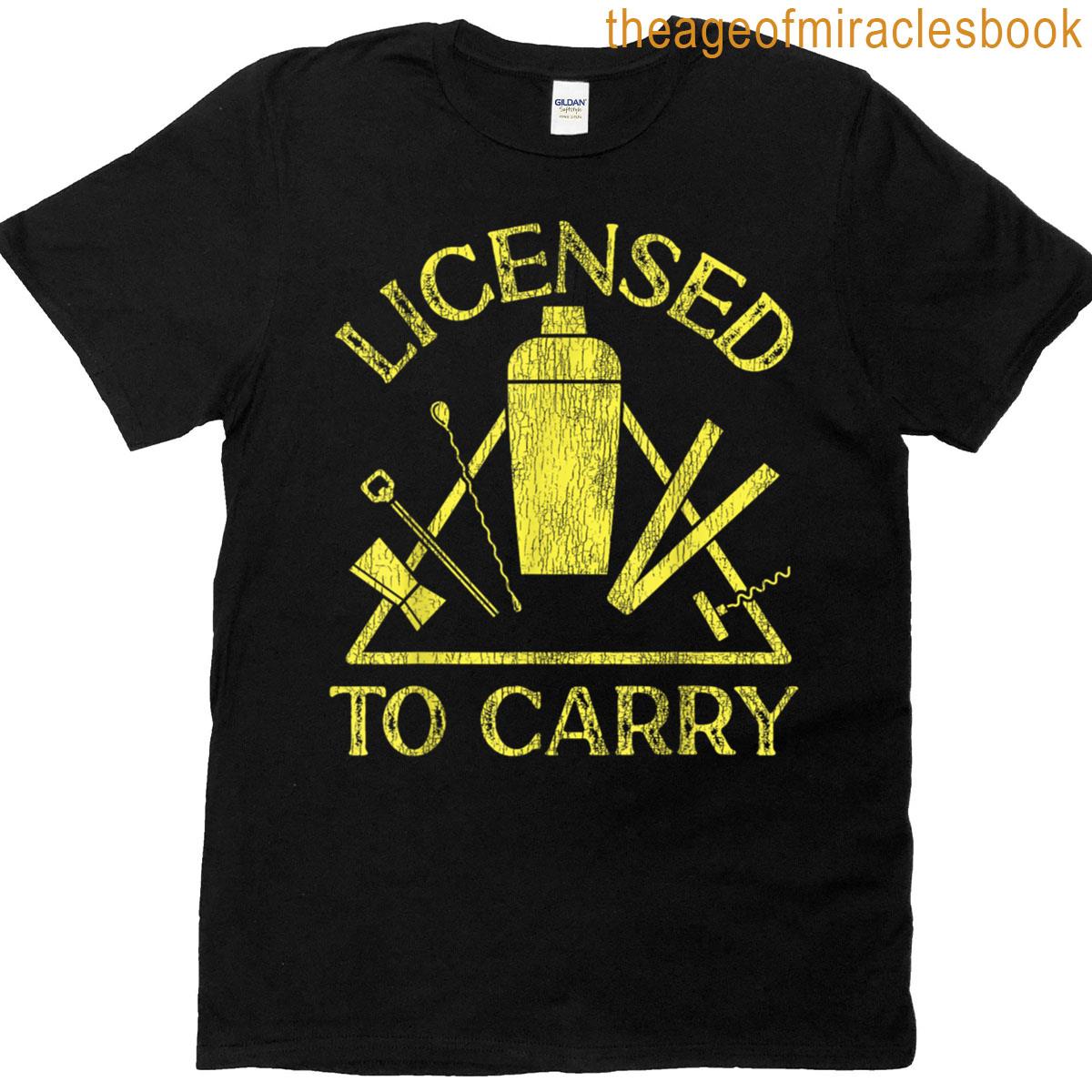 Bartender Mixologist Licensed To Carry T-shirt