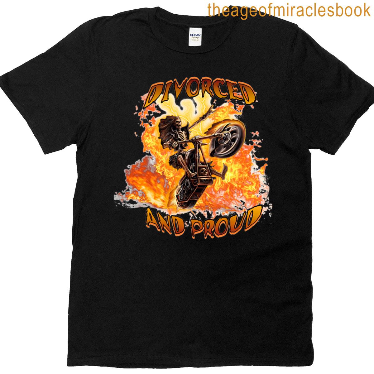 Divorced And Proud T-shirt