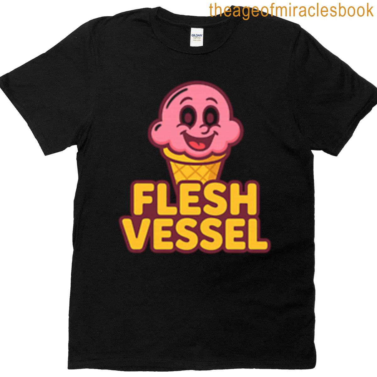 Flesh Vessel T-shirt
