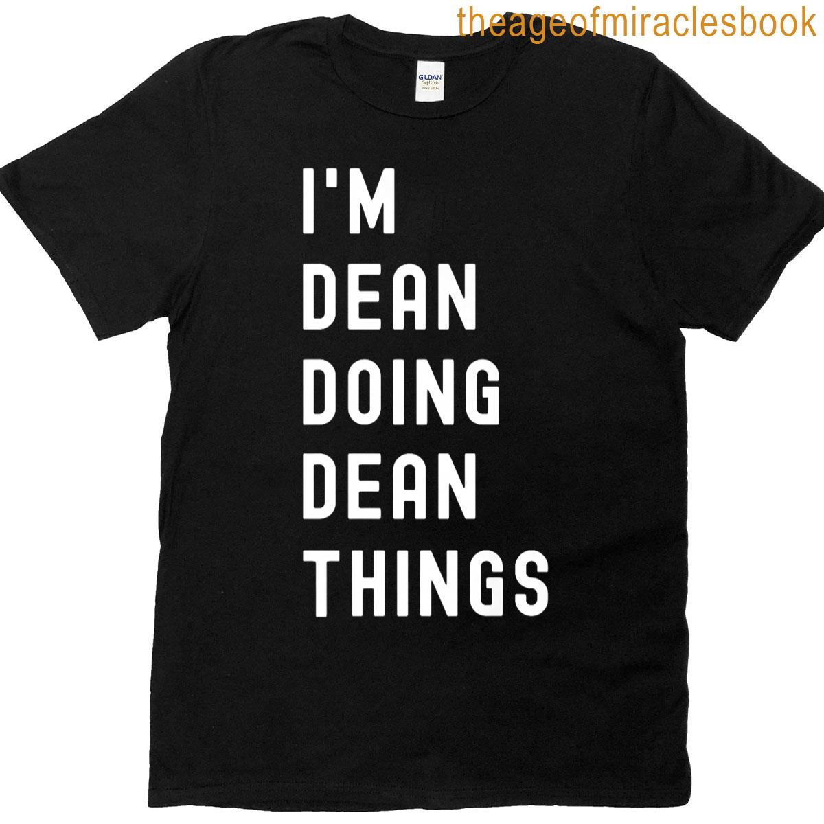 Im Dean Doing Dean Things Premium T-shirt