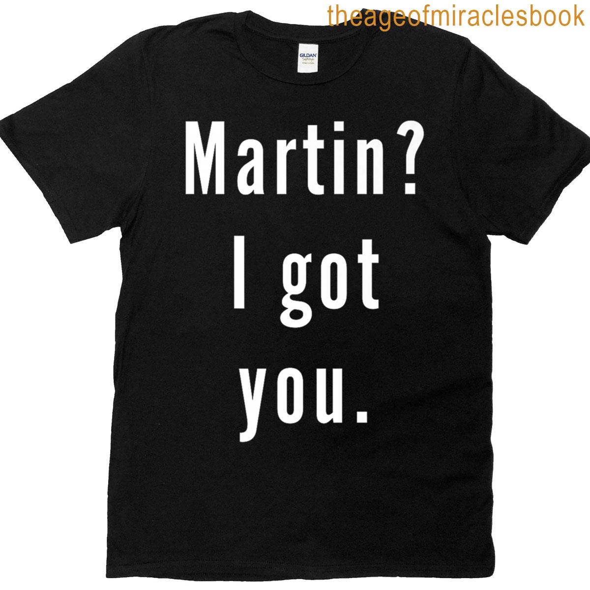 Martin Igotyou Premium T-shirt