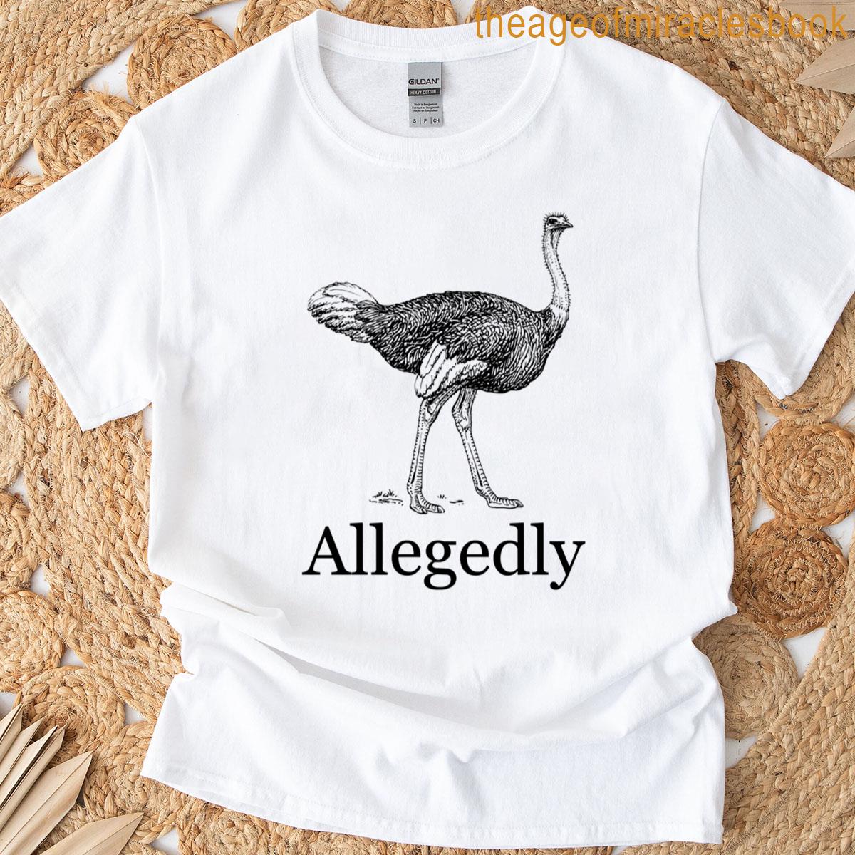 Ostritch – Allegedly T-shirt