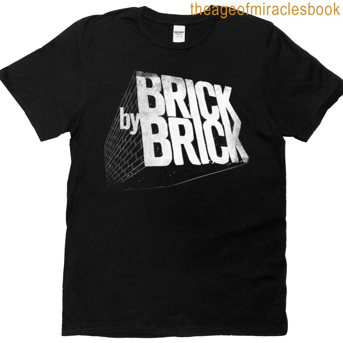 Brick By Brick T-shirt
