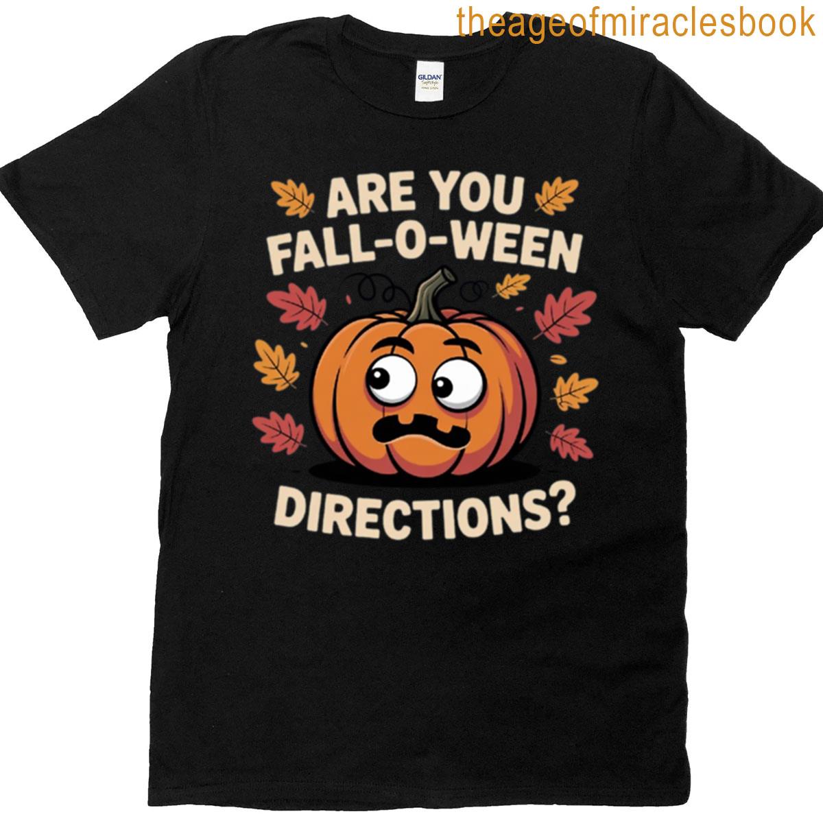Fall-o-ween Directions T-shirt