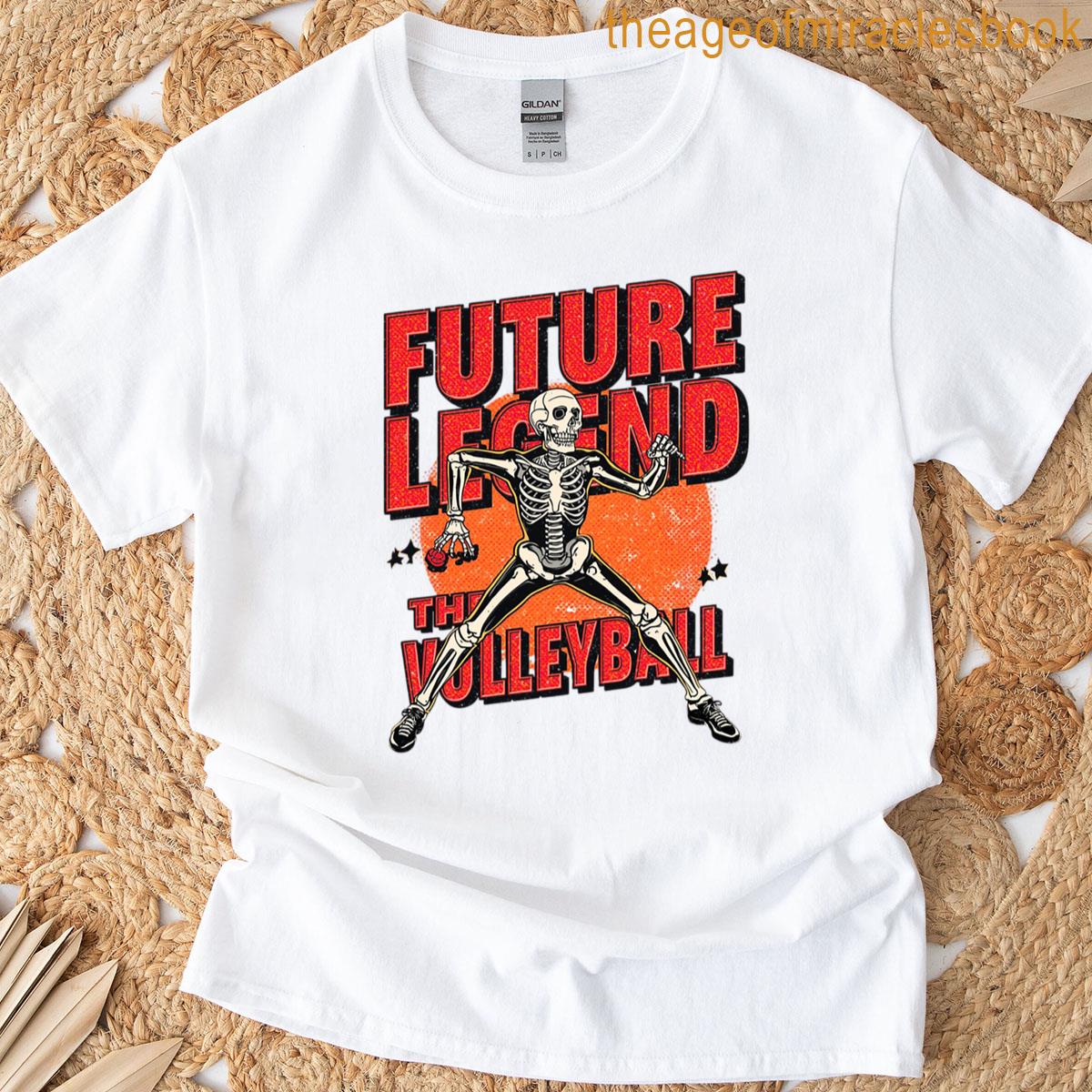 Future Volleyball Legend Skeleton T-shirt