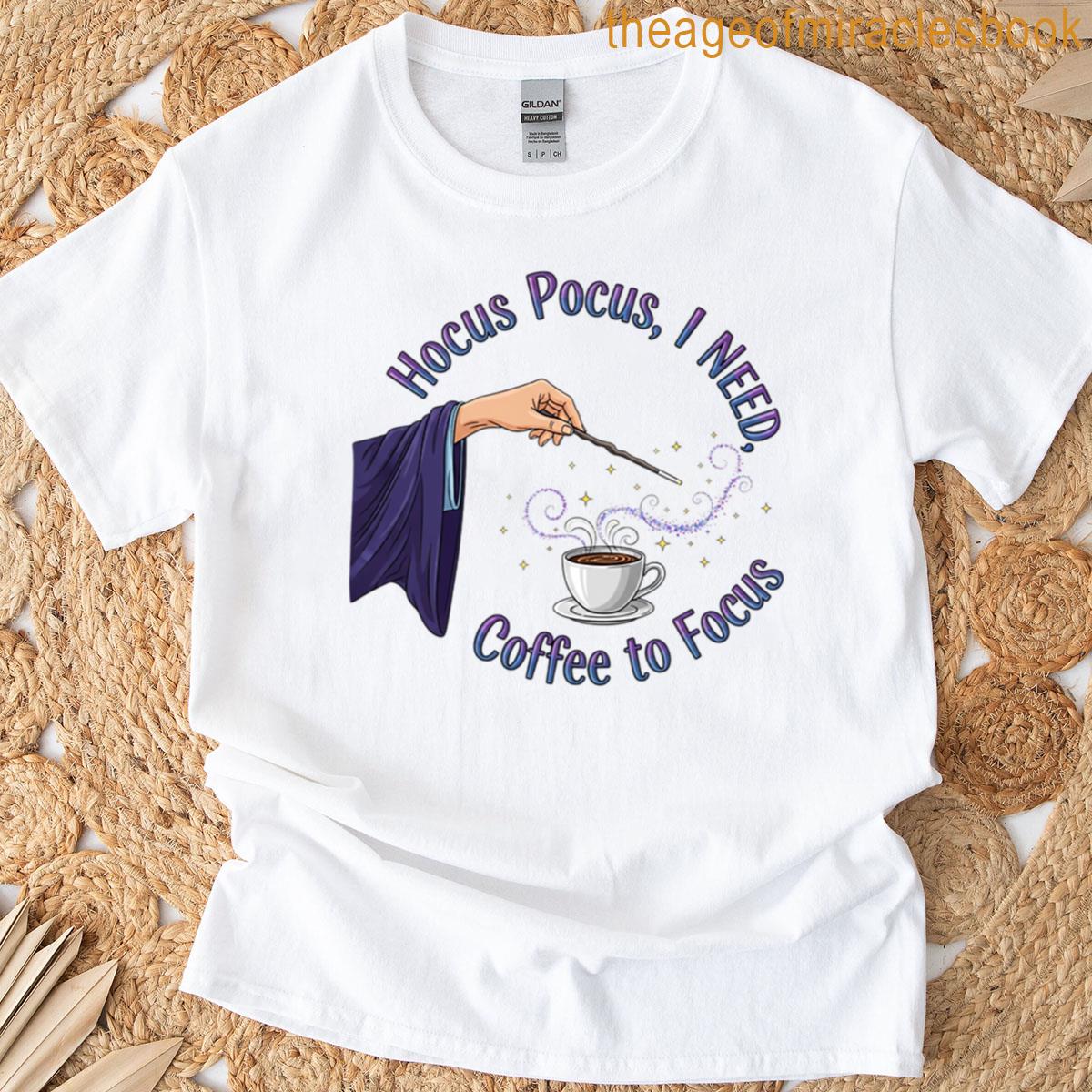 Hocus Pocus Coffee Focus T-shirt
