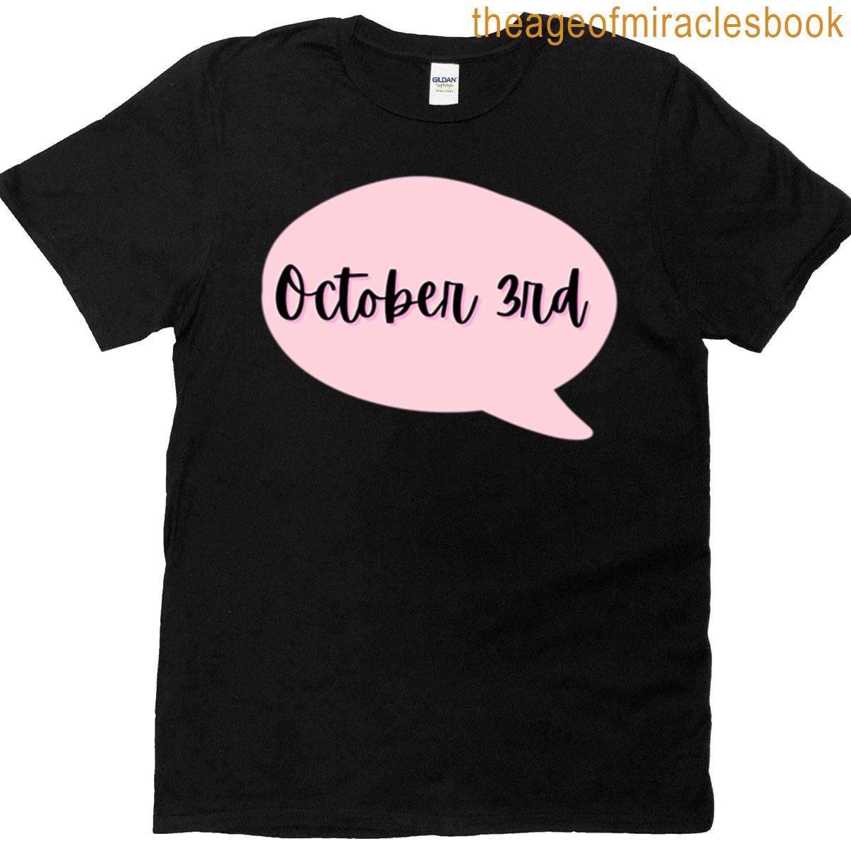 October 3rd T-shirt