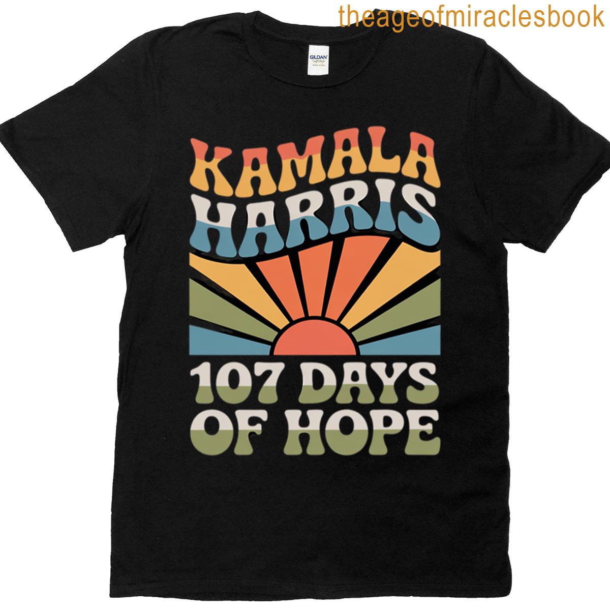 107 Days Kamala Harris T-shirt