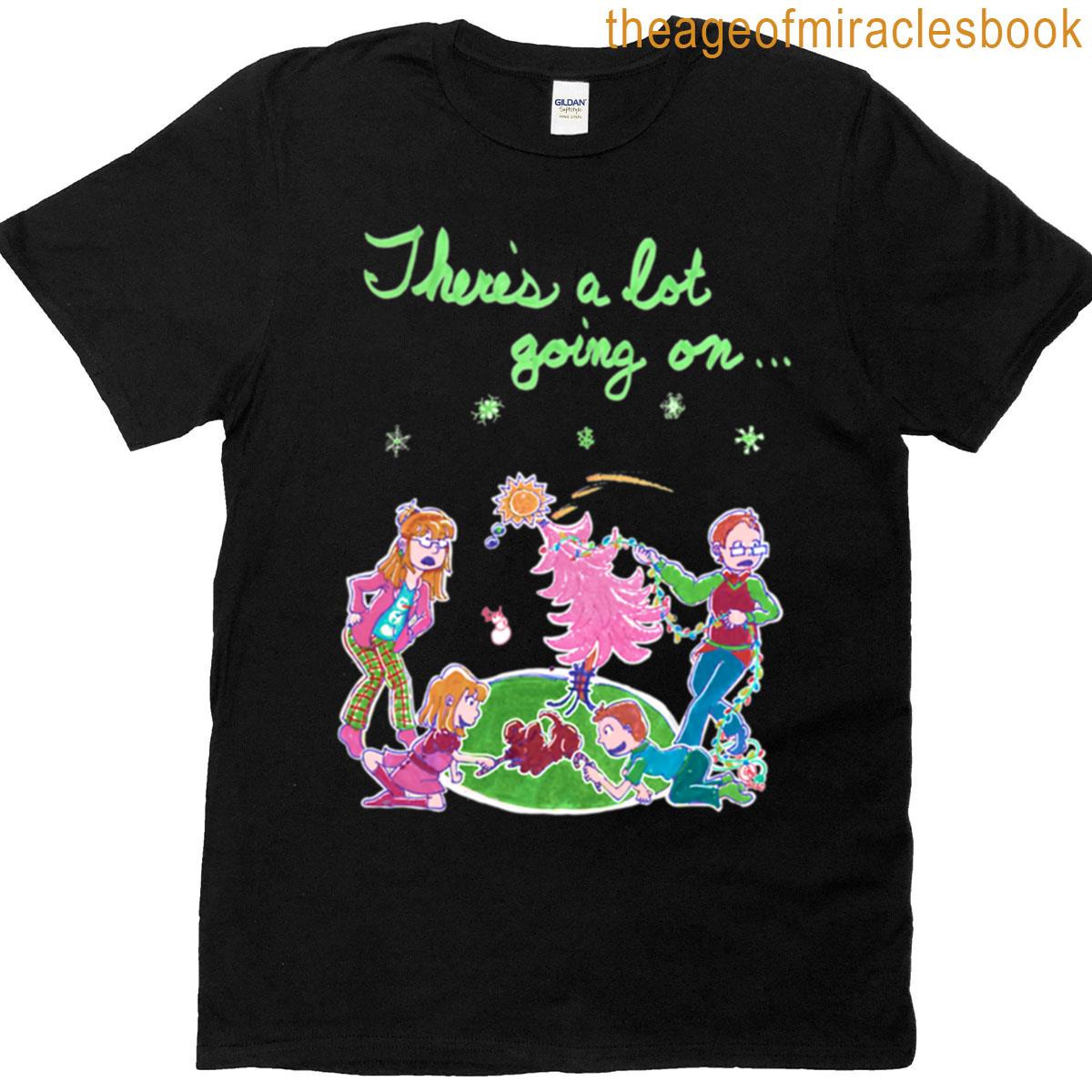 Everything Keeps Happening All The Time T-shirt